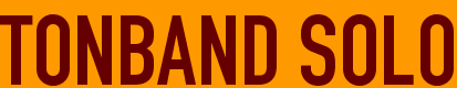 TONBAND SOLO