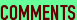COMMENTS